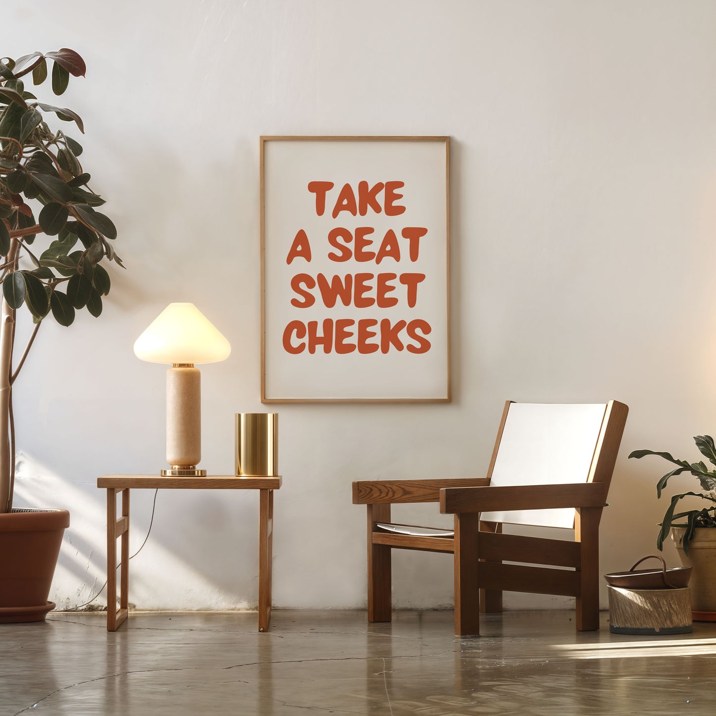 modern funny wall art take a seat sweet cheeks poster