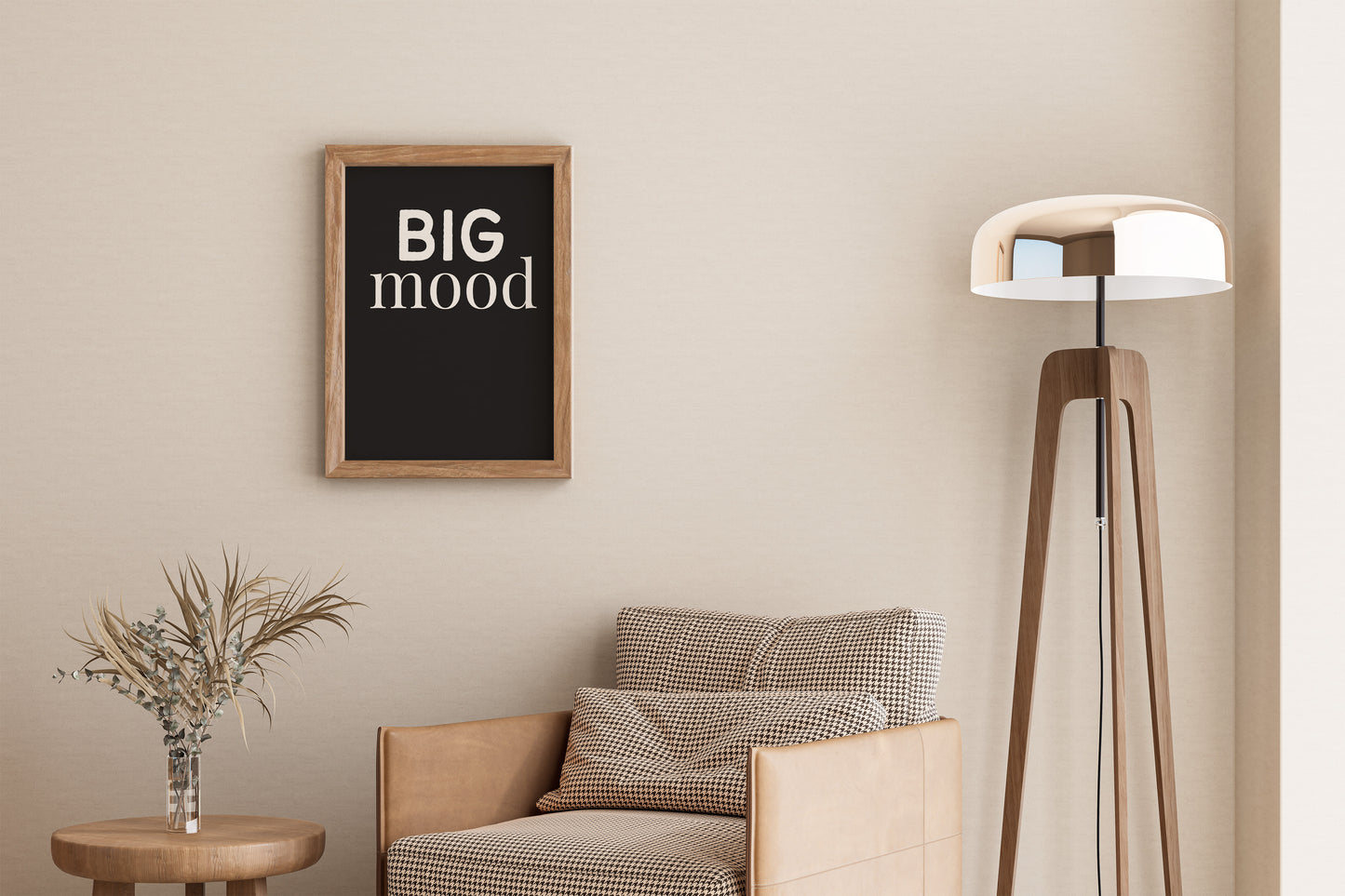 Big Mood Poster – Minimalist Typography Quote Wall Art Decor
