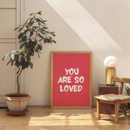 you are so loved printable poster minimalist wall decor home interior