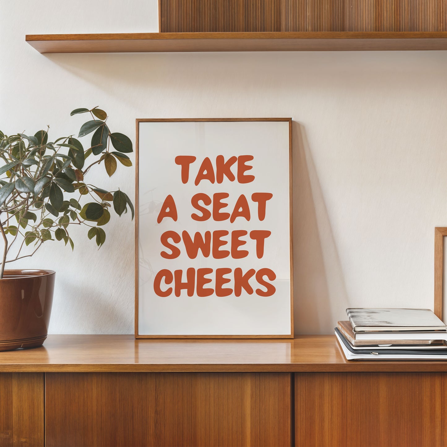 take a seat sweet cheeks funny bathroom wall art poster