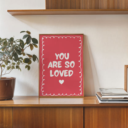 minimalist printable quote poster you are so loved inspirational wall art