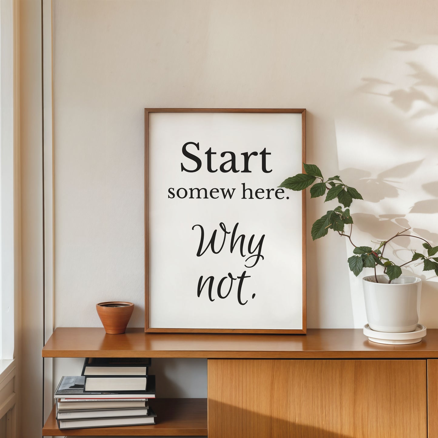 minimalist inspirational wall decor typography quote poster