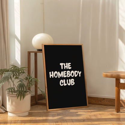 minimalist quote poster the homebody club modern wall decor