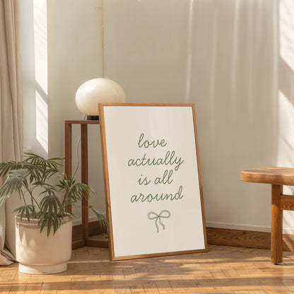 romantic minimalist wall decor love actually is all around typography print