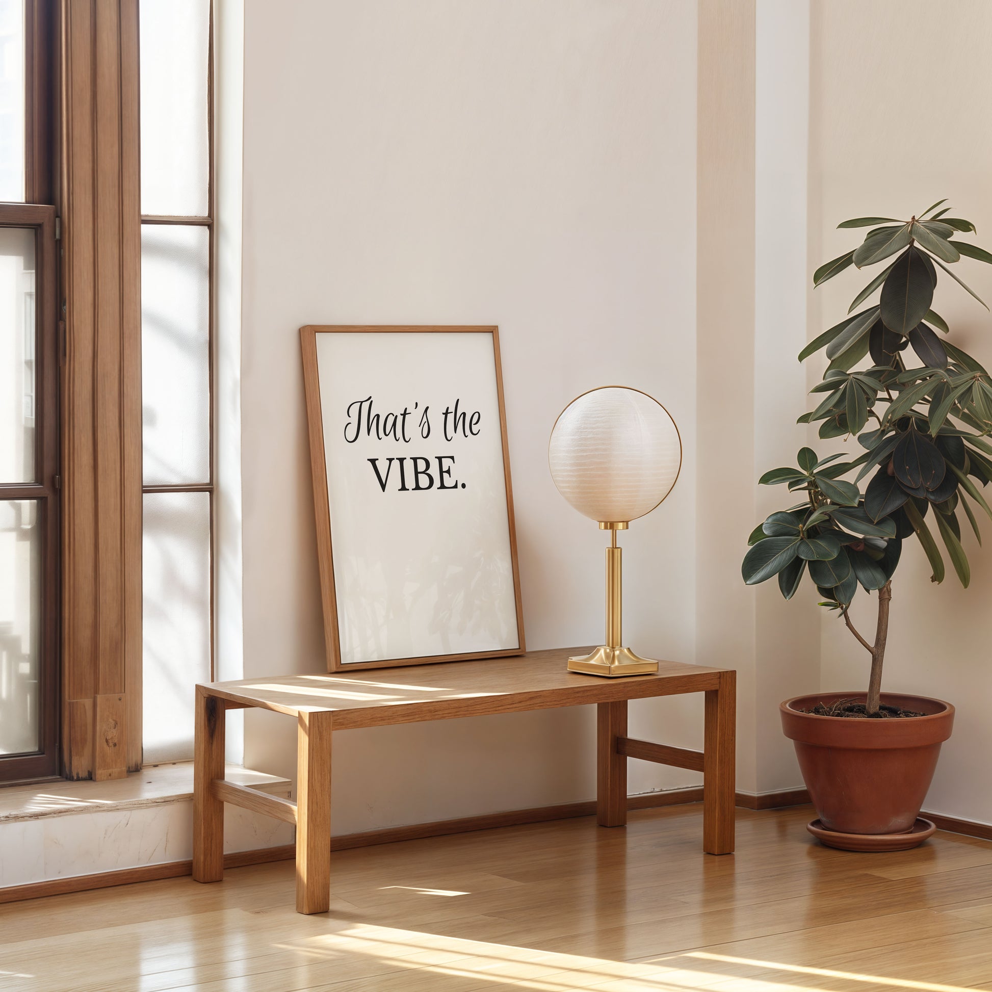 modern typography poster thats the vibe quote