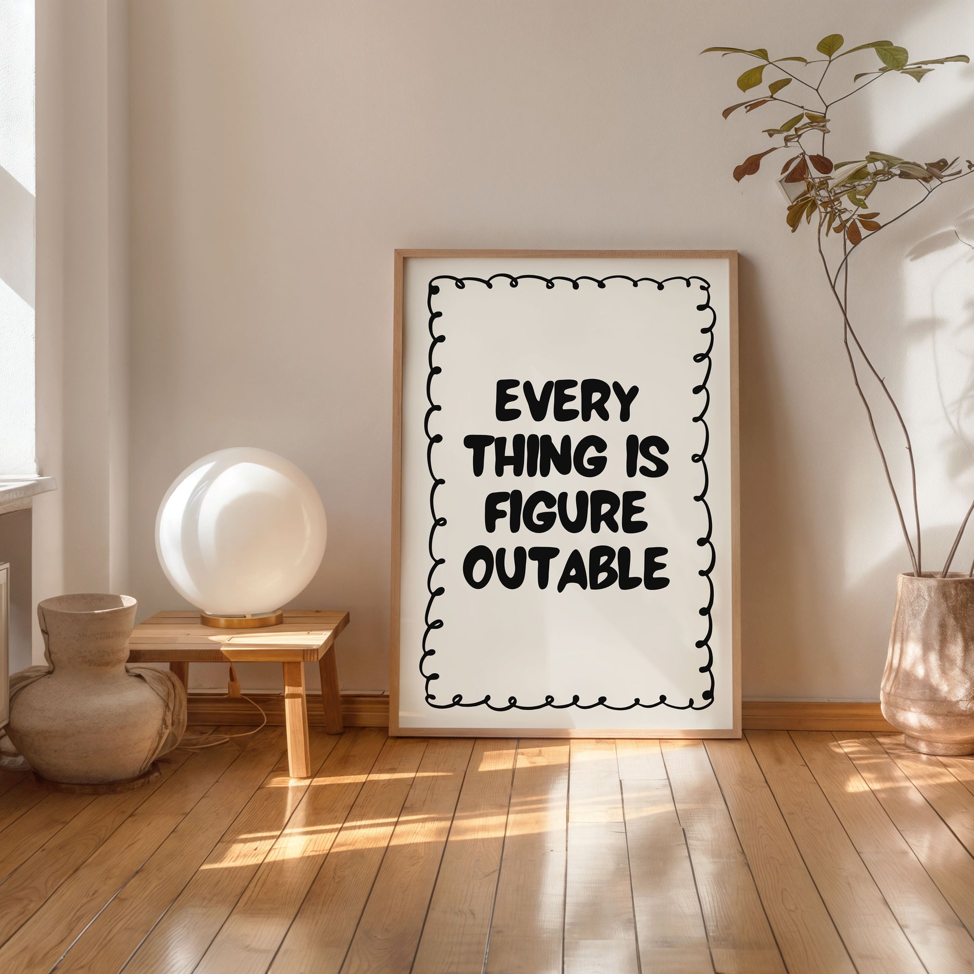 Minimalist quote poster Everything Is Figureoutable modern wall art decor